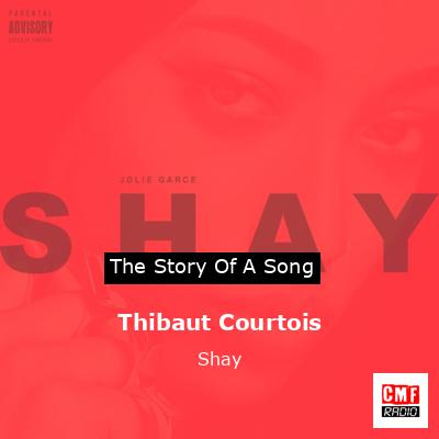 final cover Thibaut Courtois Shay