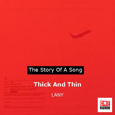 final cover Thick And Thin LANY