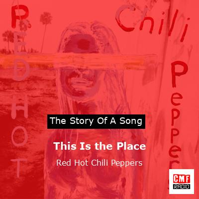 final cover This Is the Place Red Hot Chili Peppers