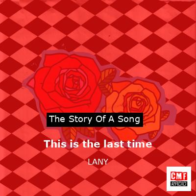 final cover This is the last time LANY