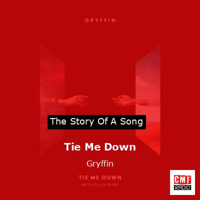 Tie Me Down – Gryffin