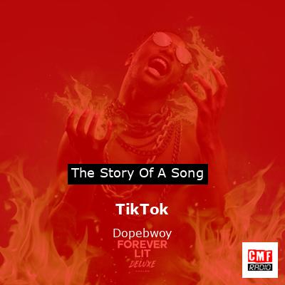 TikTok – Dopebwoy