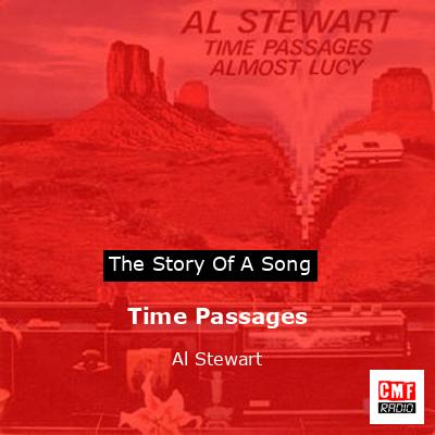 Time Passages – Al Stewart
