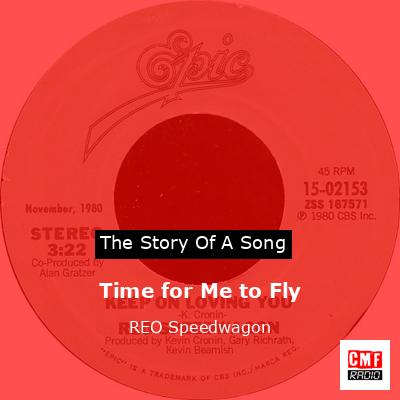 Time for Me to Fly – REO Speedwagon