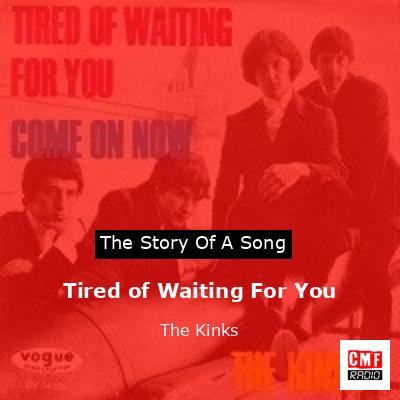 final cover Tired of Waiting For You The Kinks