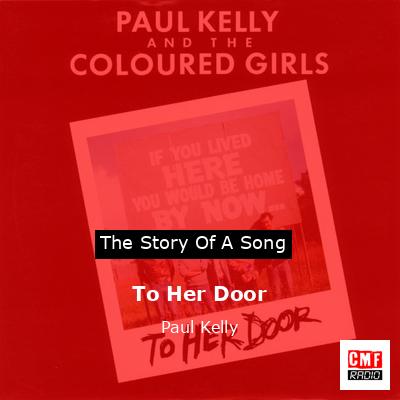 final cover To Her Door Paul Kelly