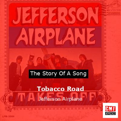 Tobacco Road – Jefferson Airplane