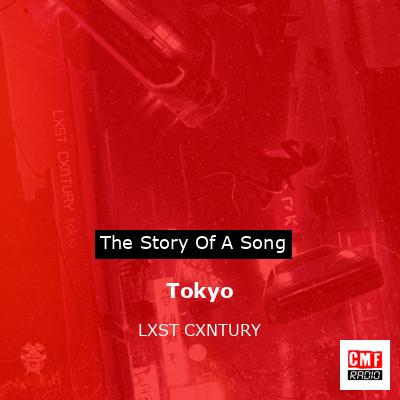 lxst cxntury - TOKYO Lyrics