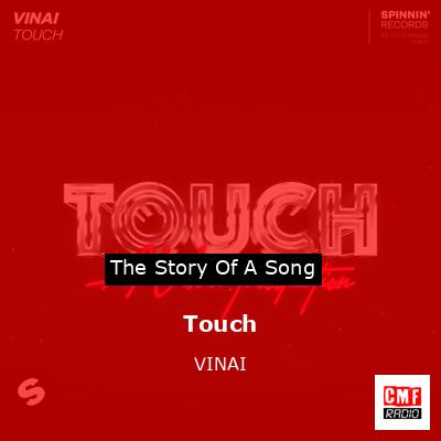 Touch – VINAI
