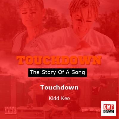 Touchdown – Kidd Keo