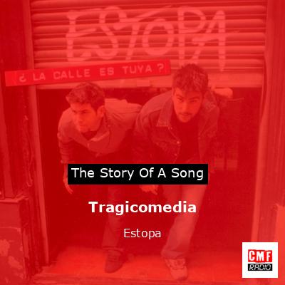 Tragicomedia – Estopa