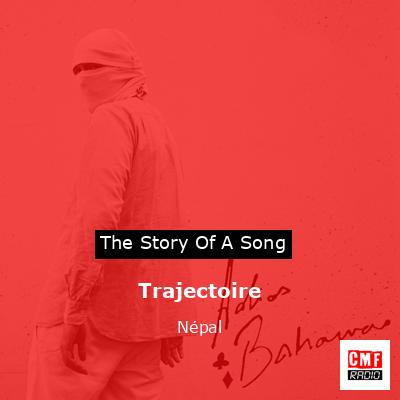Trajectoire – Népal