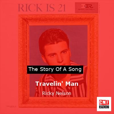 Travelin’ Man – Ricky Nelson