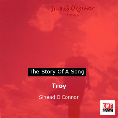 Troy – Sinéad O’Connor