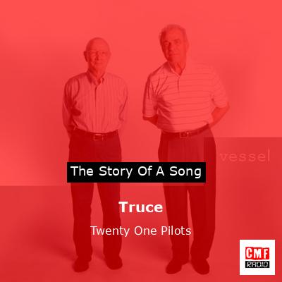final cover Truce Twenty One Pilots