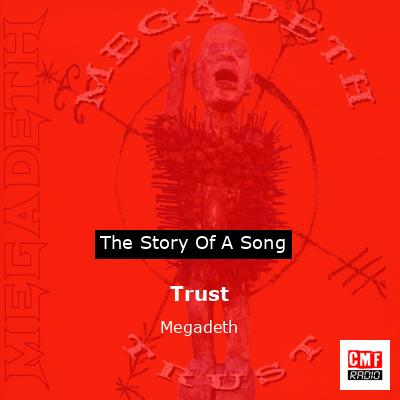 Trust – Megadeth