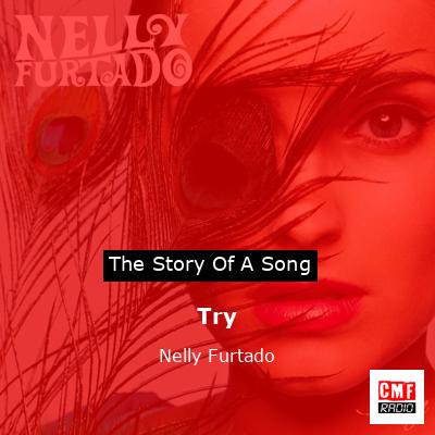 Try – Nelly Furtado