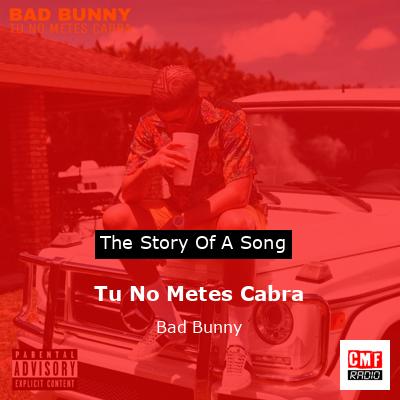 Tu No Metes Cabra – Bad Bunny