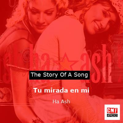 Tu mirada en mi – Ha*Ash