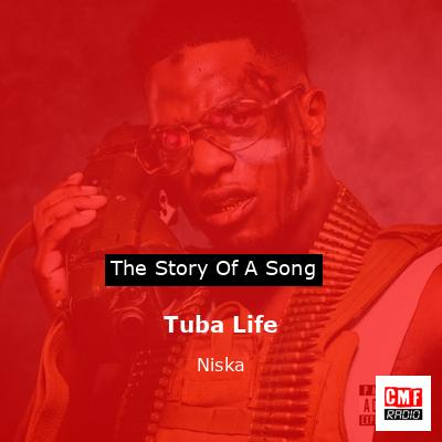 Tuba Life – Niska