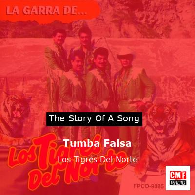 Tumba Falsa – Los Tigres Del Norte