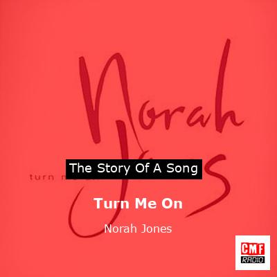 final cover Turn Me On Norah Jones