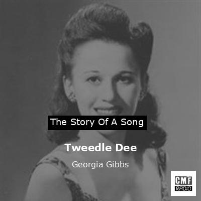 Tweedle Dee – Georgia Gibbs