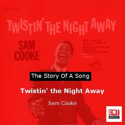 final cover Twistin the Night Away Sam Cooke
