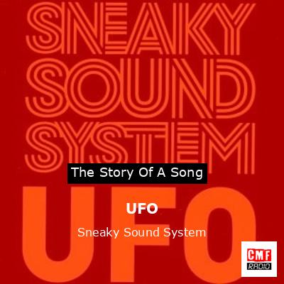 UFO – Sneaky Sound System