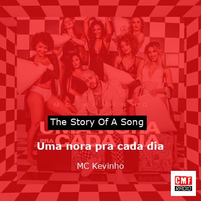 Uma nora pra cada dia – MC Kevinho