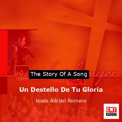 final cover Un Destello De Tu Gloria Jesus Adrian Romero