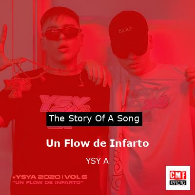 Un Flow de Infarto – YSY A