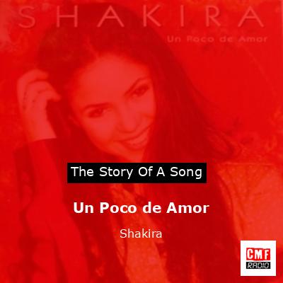 Un Poco de Amor – Shakira