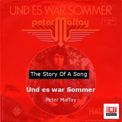 Und es war Sommer – Peter Maffay