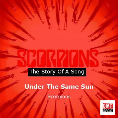 Under The Same Sun – Scorpions