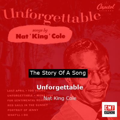 Unforgettable – Nat King Cole
