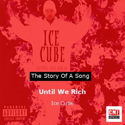 final cover Until We Rich Ice Cube