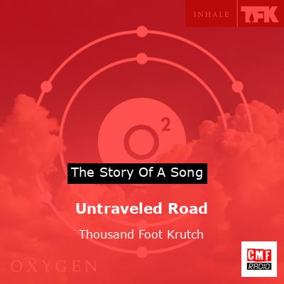 final cover Untraveled Road Thousand Foot Krutch