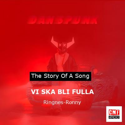 VI SKA BLI FULLA – Ringnes-Ronny