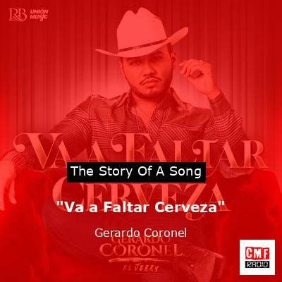 “Va a Faltar Cerveza” – Gerardo Coronel