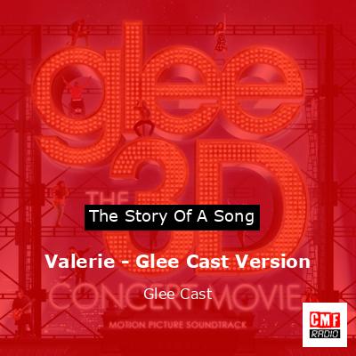 Valerie – Glee Cast Version – Glee Cast