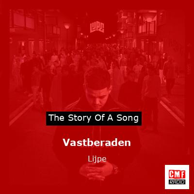 Vastberaden – Lijpe