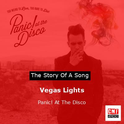 Vegas Lights – Panic! At The Disco