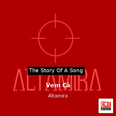 Vem Cá – Altamira