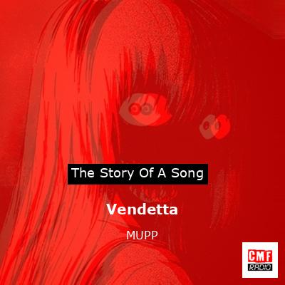 Vendetta – MUPP