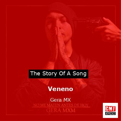 Veneno – Gera MX