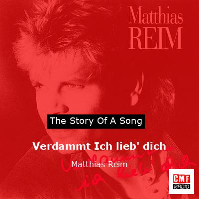 Verdammt Ich lieb’ dich – Matthias Reim