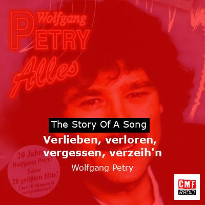 final cover Verlieben verloren vergessen verzeihn Wolfgang Petry