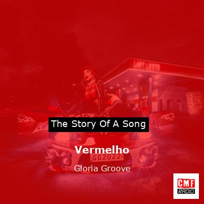 Vermelho – Gloria Groove