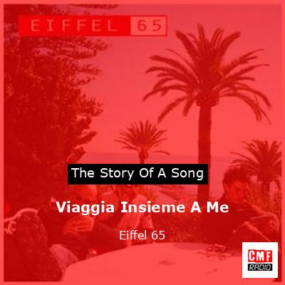 final cover Viaggia Insieme A Me Eiffel 65